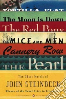 The Short Novels of John Steinbeck libro in lingua di Steinbeck John