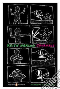 Keith Haring Journals libro in lingua di Haring Keith, Fairey Shepard (FRW), Thompson Robert Farris (INT)