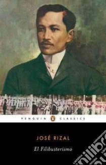 El Filibusterismo libro in lingua di Rizal Jose, Augenbraum Harold (TRN)
