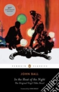 In the Heat of the Night libro in lingua di Ball John, Ridley John (FRW)