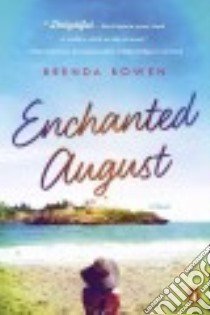 Enchanted August libro in lingua di Bowen Brenda