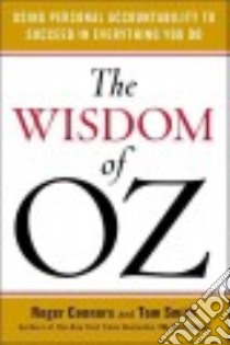 The Wisdom of Oz libro in lingua di Connors Roger, Smith Tom