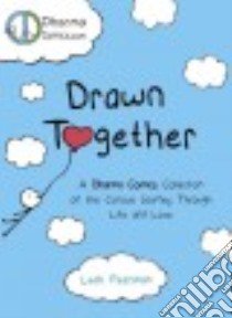 Drawn Together libro in lingua di Pearlman Leah