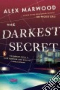 The Darkest Secret libro in lingua di Marwood Alex