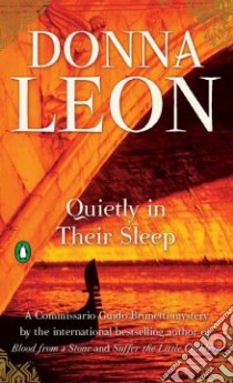 Quietly in Their Sleep libro in lingua di Leon Donna