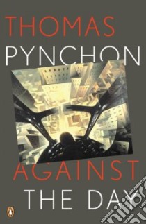 Against the Day libro in lingua di Pynchon Thomas