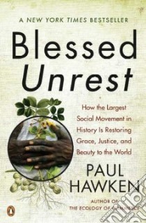 Blessed Unrest libro in lingua di Hawken Paul
