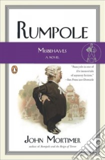 Rumpole Misbehaves libro in lingua di Mortimer John