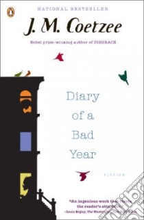 Diary of a Bad Year libro in lingua di Coetzee J. M.