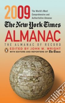The New York Times 2009 Almanac libro in lingua di Wright John W. (EDT)