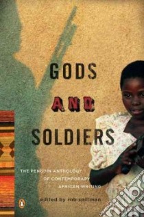 Gods and Soldiers libro in lingua di Spillman Rob (EDT)