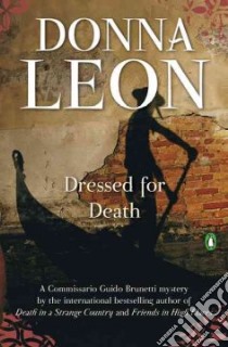 Dressed for Death libro in lingua di Leon Donna