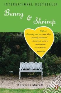 Benny & Shrimp libro in lingua di Mazetti Katarina, Death Sarah (TRN)