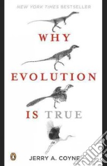 Why Evolution Is True libro in lingua di Coyne Jerry A.