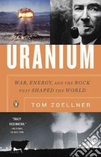 Uranium libro in lingua di Zoellner Tom