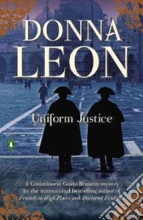 Uniform Justice libro in lingua di Leon Donna