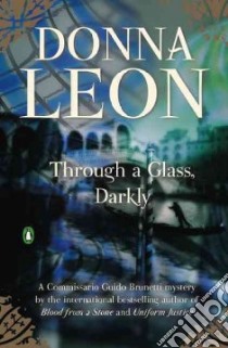 Through a Glass, Darkly libro in lingua di Leon Donna