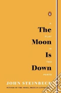 The Moon Is Down libro in lingua di Steinbeck John