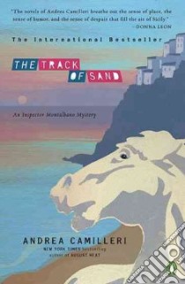 The Track of Sand libro in lingua di Camilleri Andrea, Sartarelli Stephen (TRN)