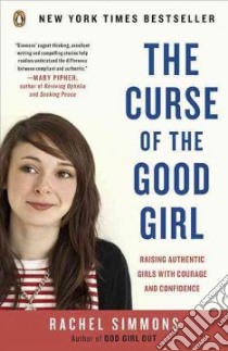 The Curse of the Good Girl libro in lingua di Simmons Rachel