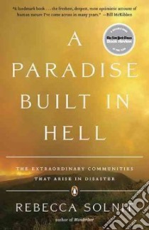 A Paradise Built in Hell libro in lingua di Solnit Rebecca