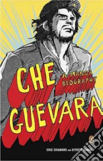 Che Guevara libro in lingua di Shimano Chie (ILT), Konno Kiyoshi