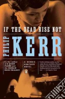 If the Dead Rise Not libro in lingua di Kerr Philip