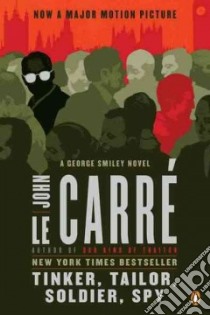 Tinker, Tailor, Soldier, Spy libro in lingua di Le Carre John