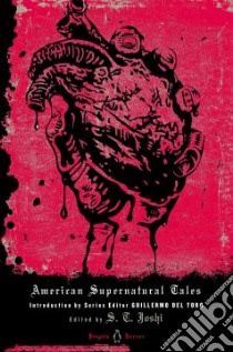 American Supernatural Tales libro in lingua di Joshi S. T. (EDT)