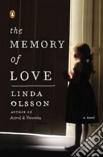 The Memory of Love libro in lingua di Olsson Linda