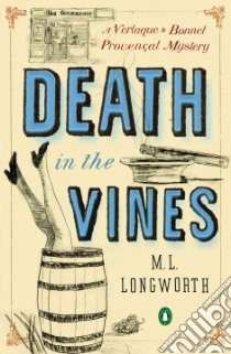 Death in the Vines libro in lingua di Longworth M. L.