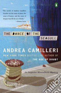 The Dance of the Seagull libro in lingua di Camilleri Andrea, Sartarelli Stephen (TRN)