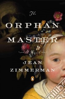The Orphanmaster libro in lingua di Zimmerman Jean