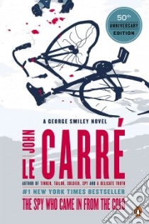 The Spy Who Came in from the Cold libro in lingua di Le Carre John