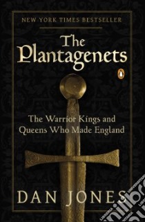 The Plantagenets libro in lingua di Jones Dan
