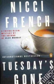 Tuesday's Gone libro in lingua di French Nicci