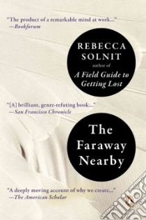 The Faraway Nearby libro in lingua di Solnit Rebecca