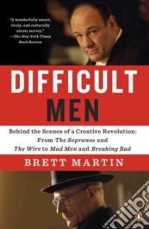 Difficult Men libro in lingua di Martin Brett