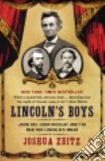 Lincoln's Boys libro in lingua di Zeitz Joshua
