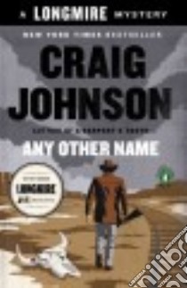 Any Other Name libro in lingua di Johnson Craig
