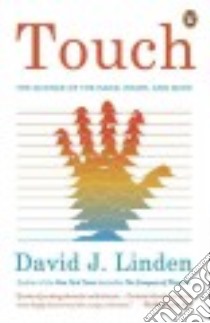 Touch libro in lingua di Linden David J.