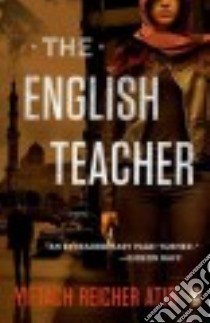 The English Teacher libro in lingua di Atir Yiftach Reicher, Simpson Philip (TRN)