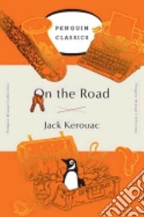 On the Road libro in lingua di Kerouac Jack