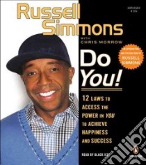 Do You! (CD Audiobook) libro in lingua di Simmons Russell, Morrow Chris, Black Ice (NRT)