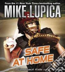 Safe at Home (CD Audiobook) libro in lingua di Lupica Mike, Nobbs Keith (NRT)