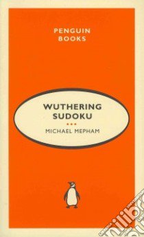 Wuthering Sudoku libro in lingua di Mepham Michael