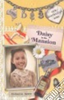 Daisy in the Mansion libro in lingua di Hamer Michelle, Masciullo Lucia (ILT)