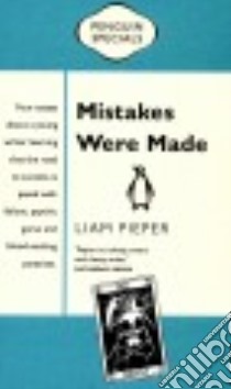 Mistakes Were Made libro in lingua di Pieper Liam