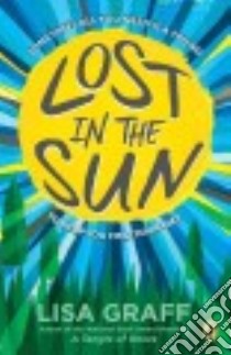 Lost in the Sun libro in lingua di Graff Lisa