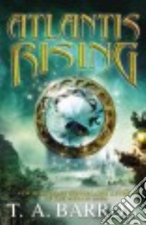 Atlantis Rising libro in lingua di Barron T. A.